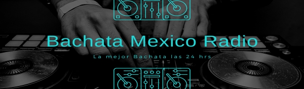 Acerca de Bachata Mexico (Canal)